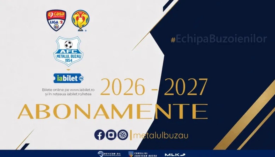 Abonamente Metalul Buzău – Sezonul 2026/2027