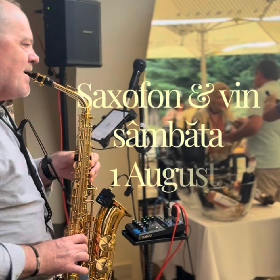 Saxofon & Vin – o seară de muzică și rafinament la Hotel Restaurant Cetățuia Buzău  Sâmbătă, 1 august, începând cu ora